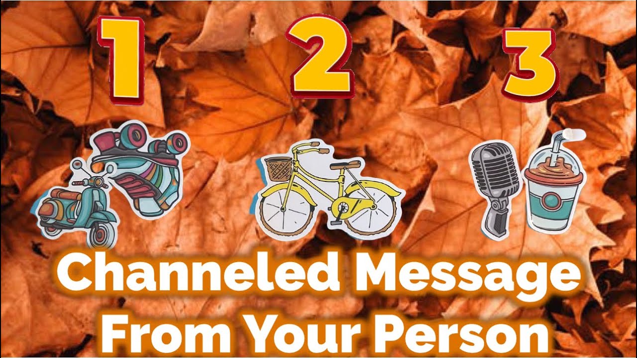 Channeled Message From Your Person Pick A Card