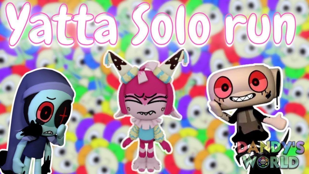 FIZ UMA  SOLO RUN DE YATTA!  (mas o Astro incomodou)