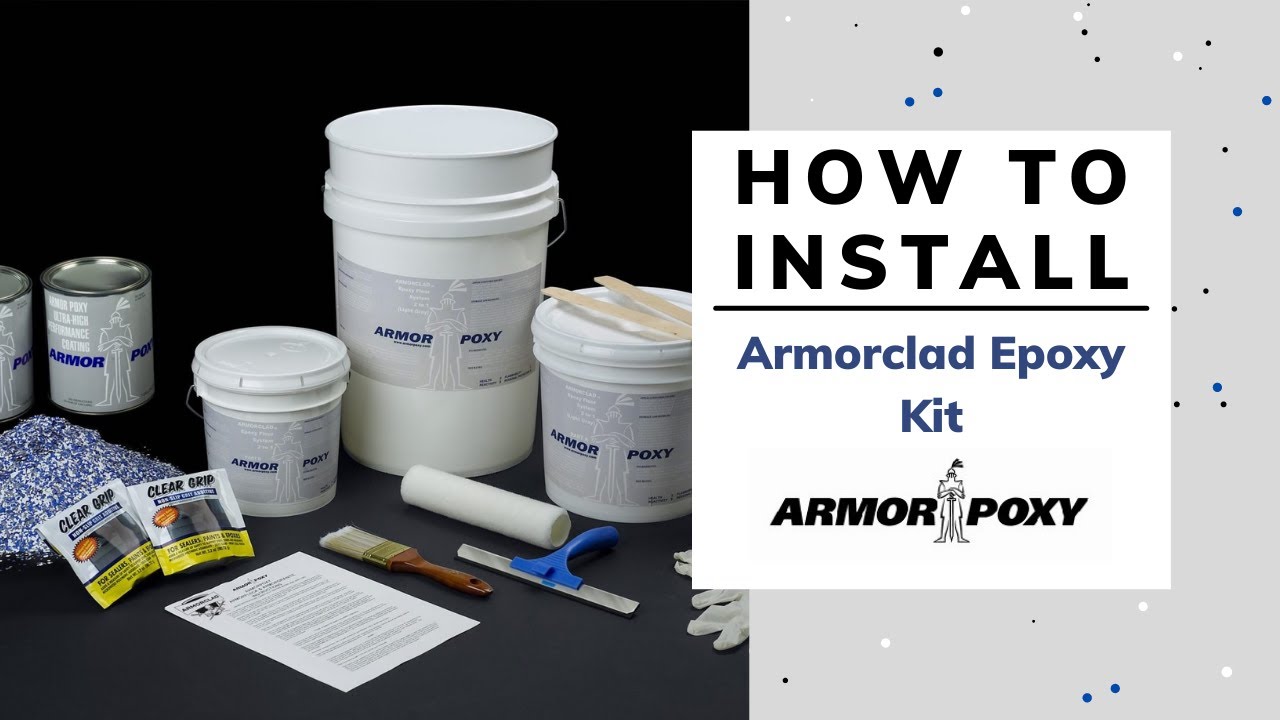 How To Install Armorclad Kit by ArmorPoxy