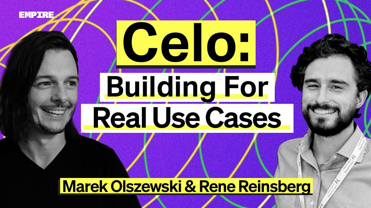 Celo: An L1 Focused On Real World Use Cases | Marek Olszewski, Rene Reinsberg