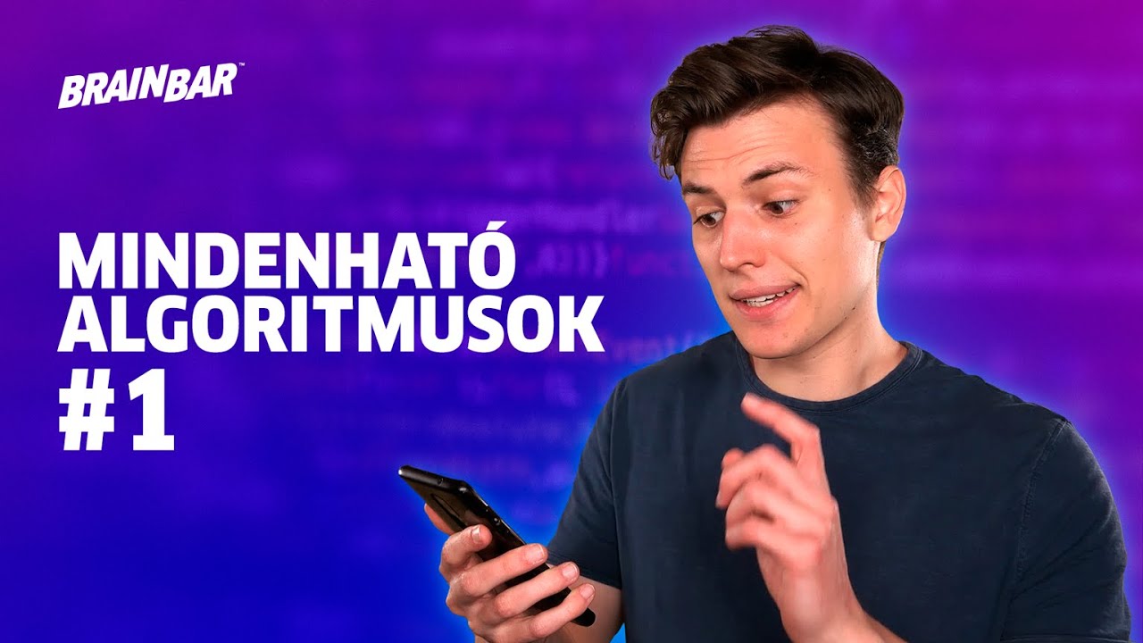 Látom, mit nézel! - Online marketing és célzott hirdetések | Mindenható Algoritmusok #1 | Brain Bar
