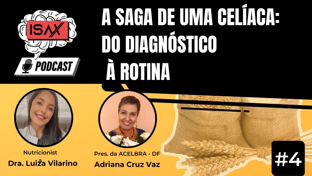 Doen&ccedil;a cel&iacute;aca: do diagn&oacute;stico &agrave; rotina - ISAX #4