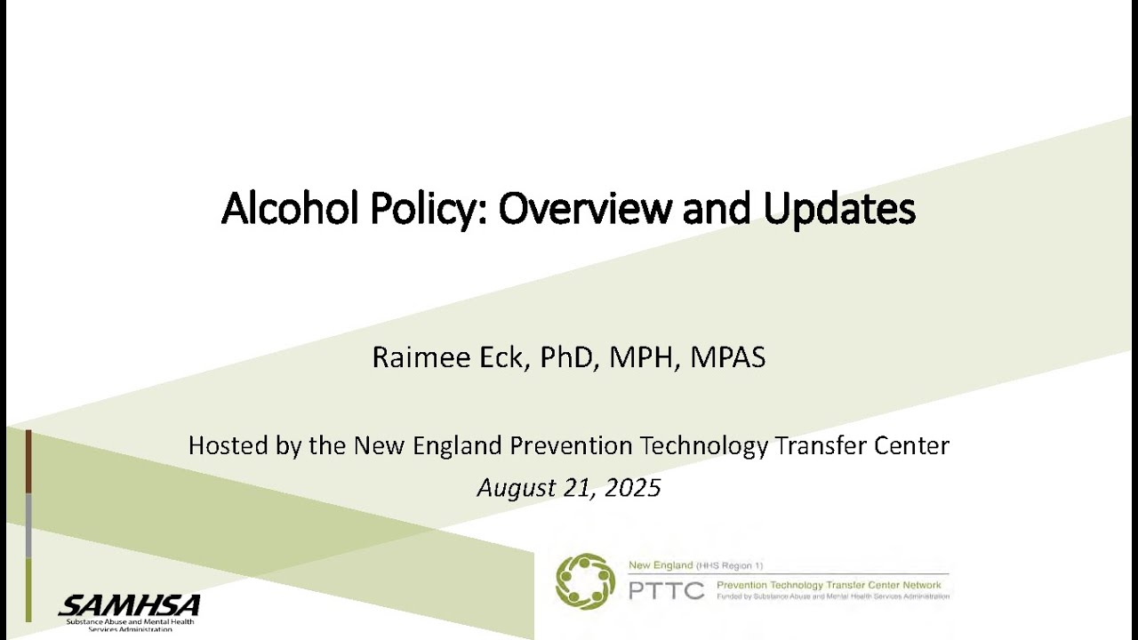 Alcohol Policy 101: Overview and Updates
