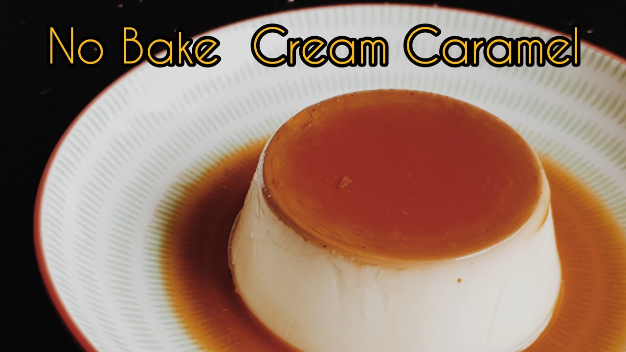 Easy Caramel Pudding | Cream Caramel | Steam Caramel Custard