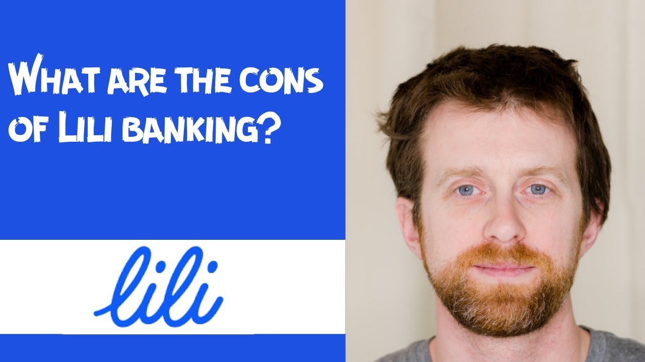 What are the cons of Lili banking