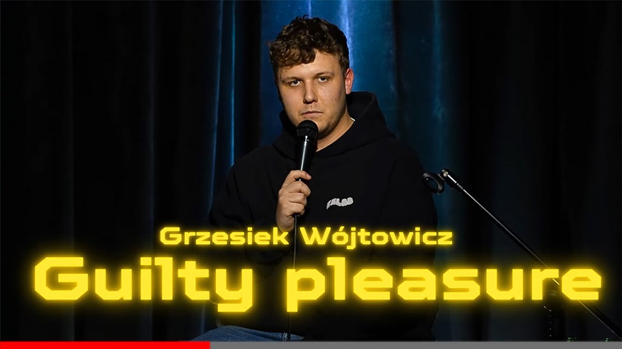 Grzesiek W&oacute;jtowicz - GUILTY PLEASURE (2024) | stand-up