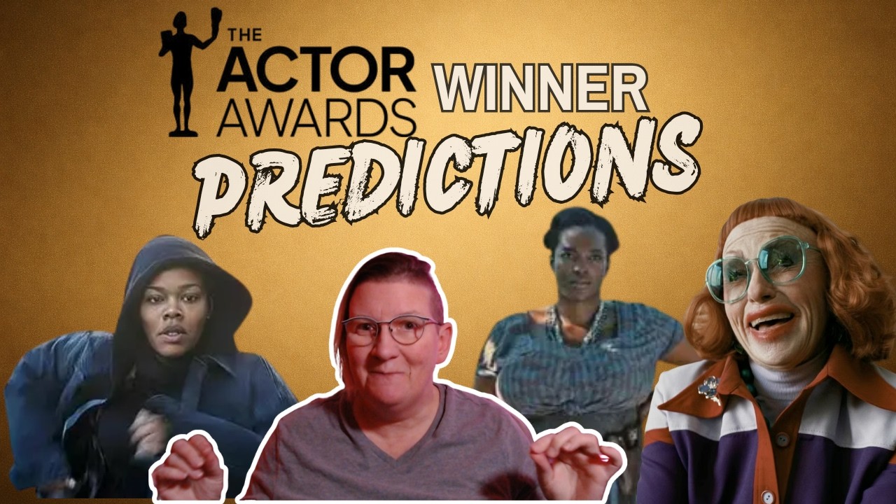 2026 Actor Awards (SAG) Predictions: Starting Strong… Ending in Absolute Chaos