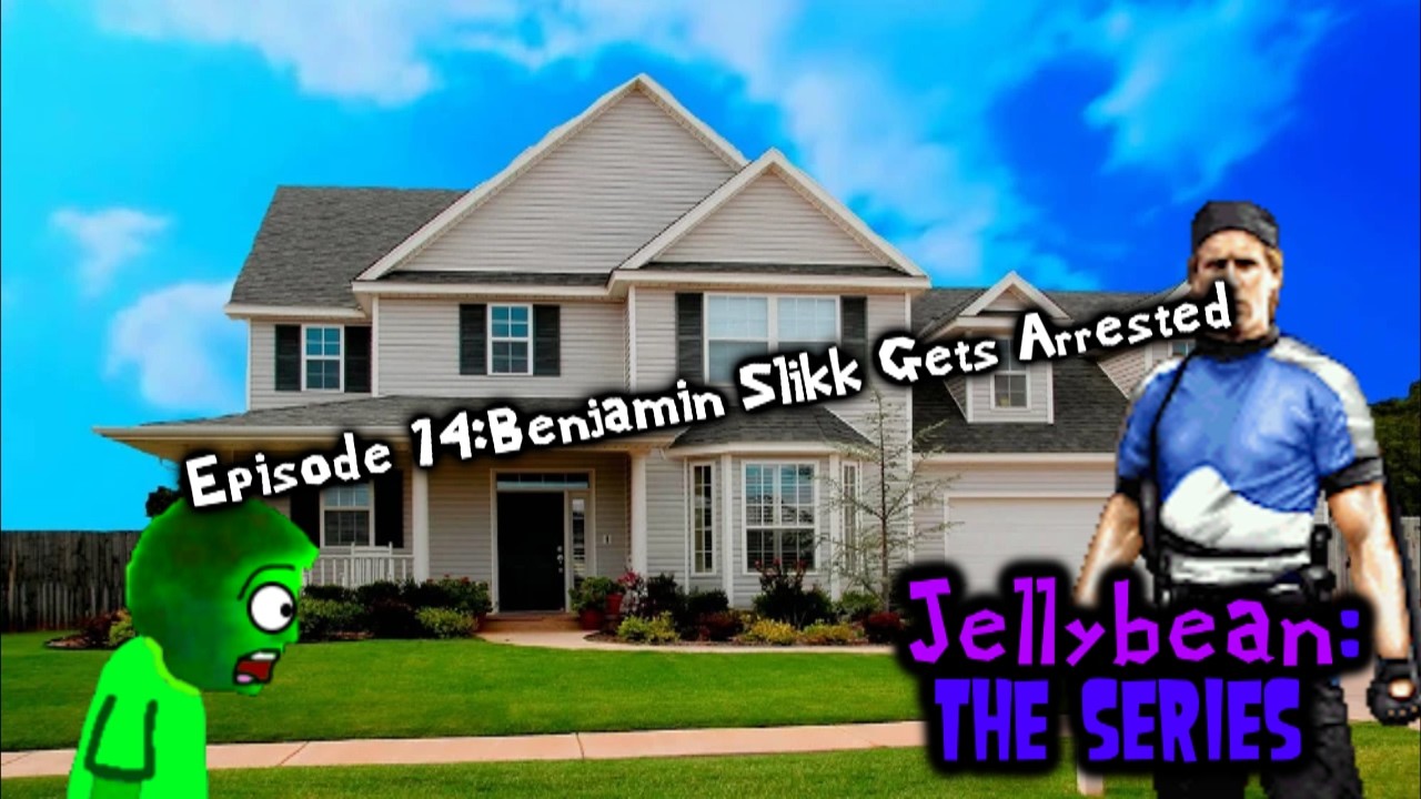 Jellybean:The Series - Episode 18:Benjamin Slikk Gets Arrested