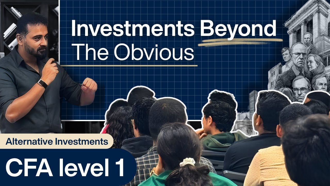 CFA Level 1 | Alternative Investments &mdash; First Live Class
