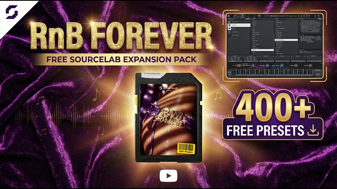 R&B Forever - Бесплатный набор пресетов SourceLab, включающий более 400 новых пресетов.