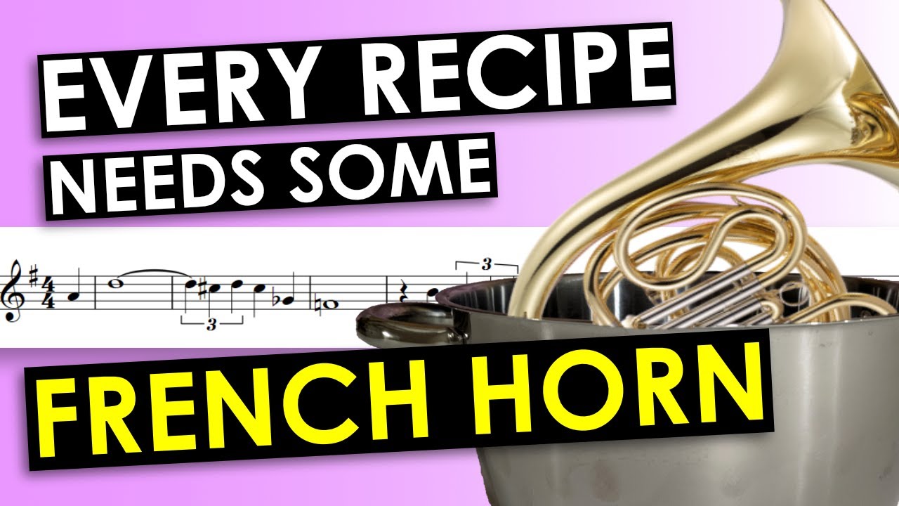 French Horn Orchestration and Combinations