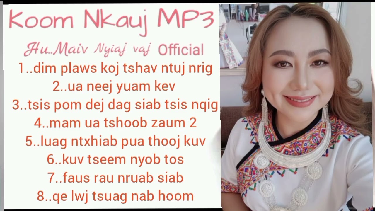 maiv nyiaj vaj .Official..koom nkauj MP3.