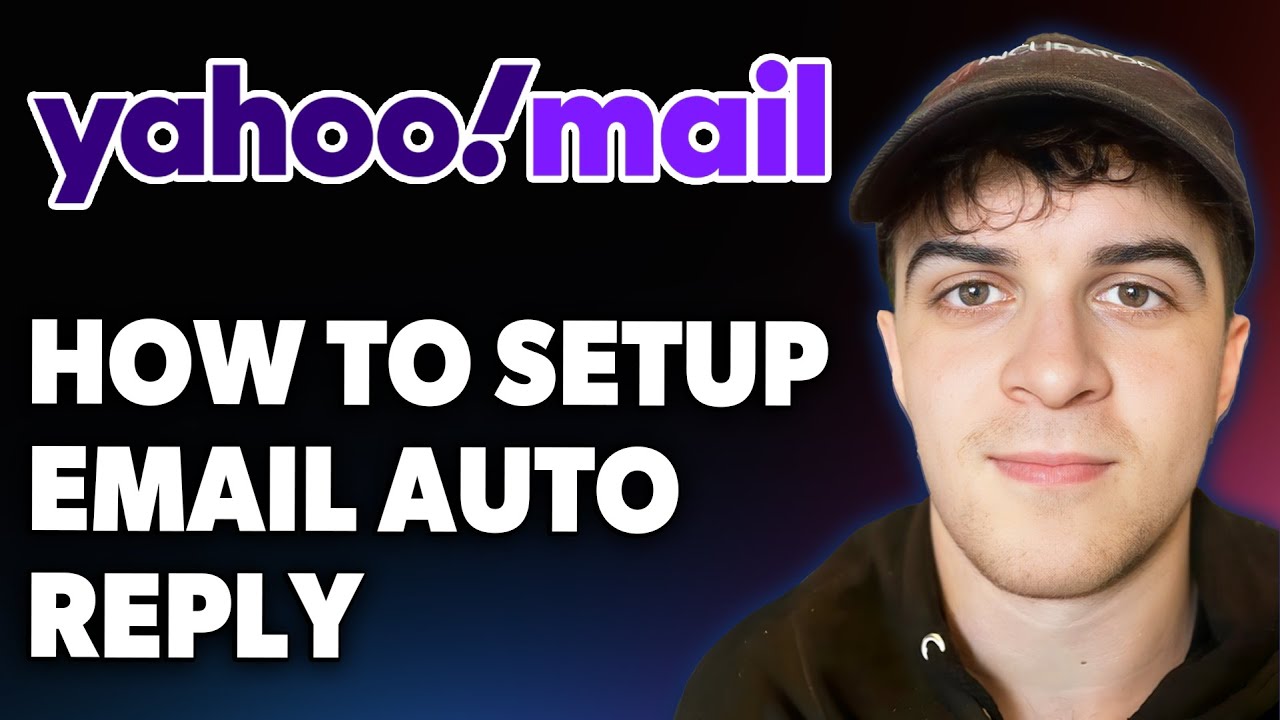 How to Setup Email Auto Reply in Yahoo Mail [2025 Full Guide]