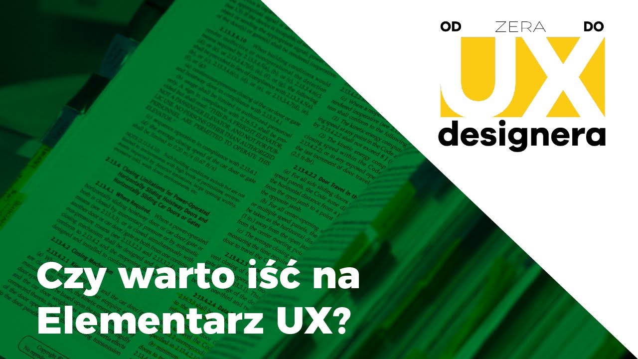 s01e07 || Czy warto iść na Elementarz UX? (pełna recenzja obu edycji)
