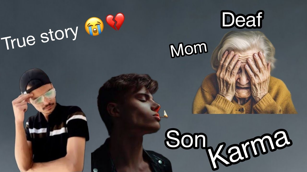 True story mom broken son karma