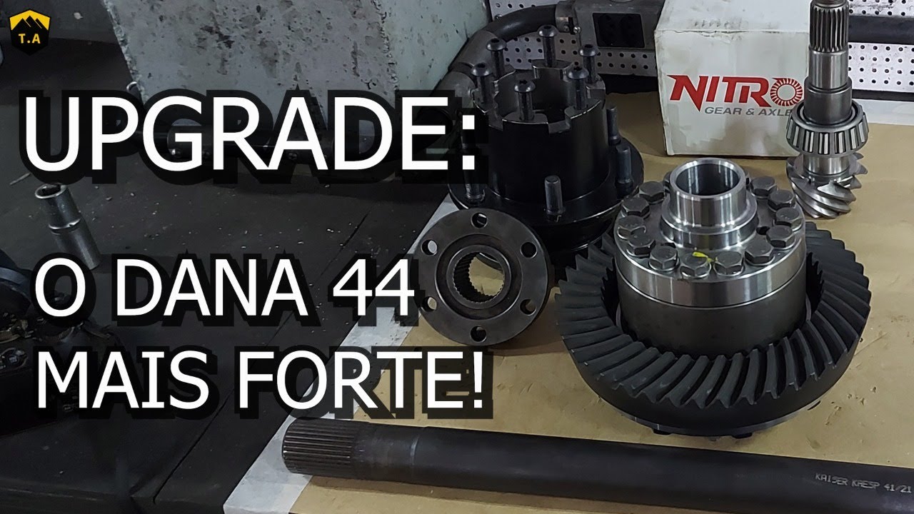 O DANA 44 MAIS FORTE DE TODOS - Upgrade de eixo no Troller T4