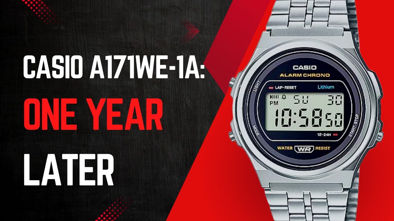 Обзор Casio A171WE спустя 1 год: все еще стоит ли он того?