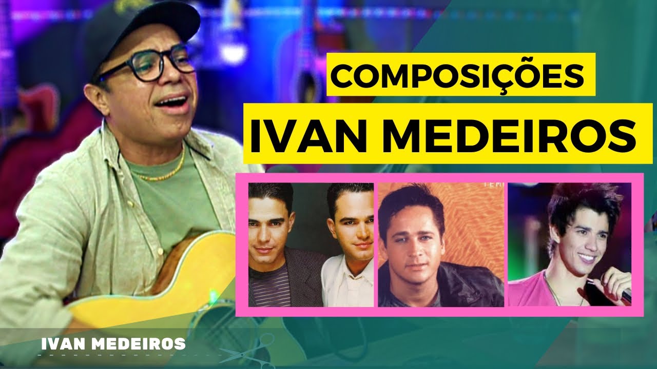 COMPOSI&Ccedil;&Otilde;ES de IVAN MEDEIROS