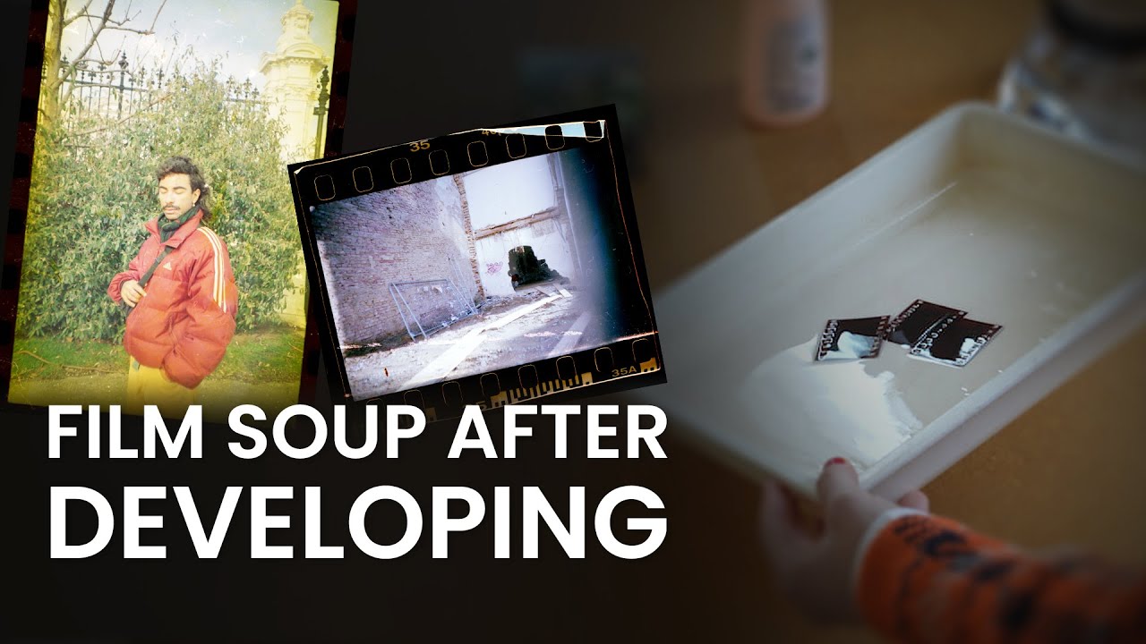 Tutorial: Do a Film Soup After Developing Your Film!