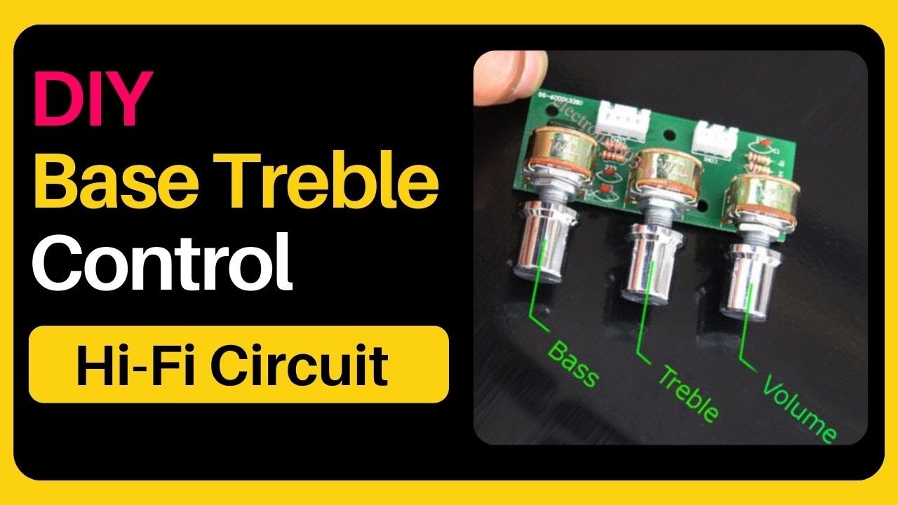 How to make base treble control circuit  || @ETElectricalTech