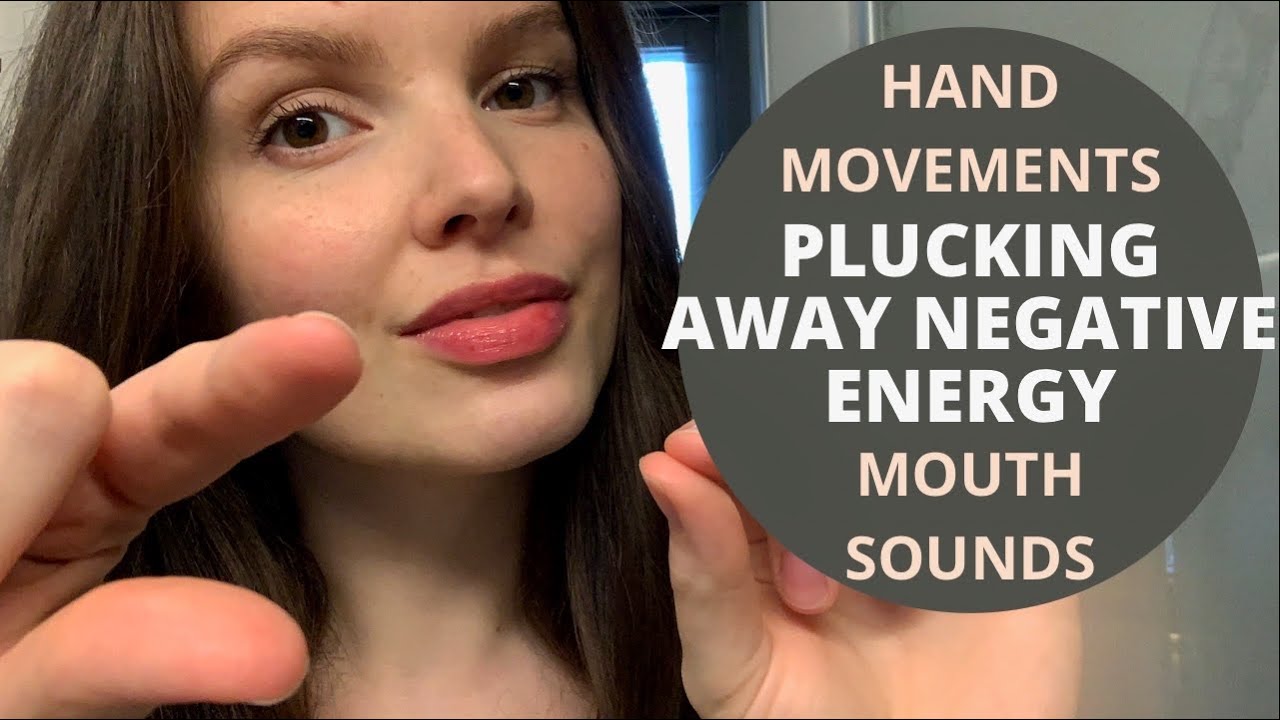 ASMR PLUCKING away negative energy | Hand movements | Mouth sounds | plucking and pulling asmr