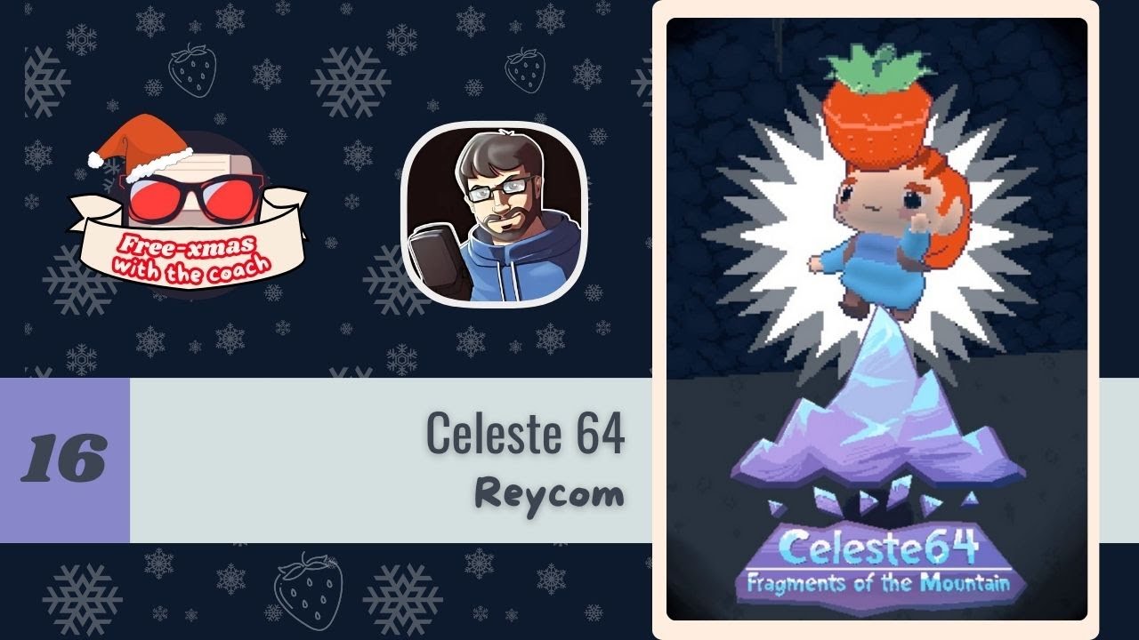 [16/24] FreeXmas with the Coach - Celeste 64 - con 