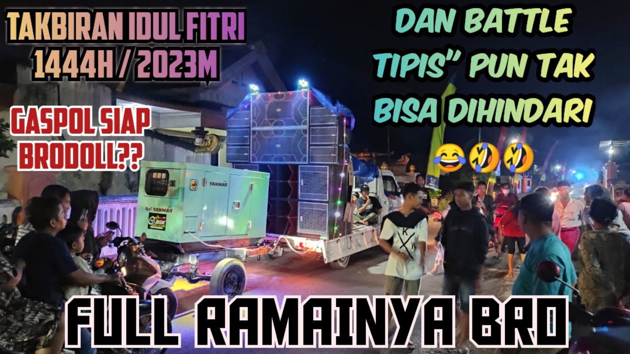 TAKBIRAN KELILING SANGAT MERIAH BRO // OR4 NGEBUL OR4 M4NTUL...