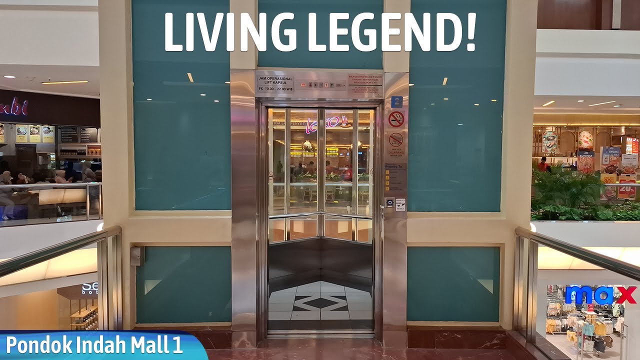 Legendary Dong Yang Scenic Elevator - Pondok Indah Mall 1, Jakarta