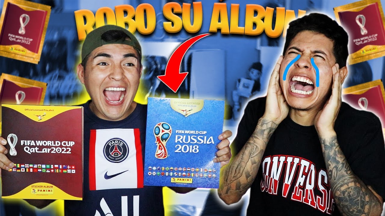 LE ROBO su ÁLBUM DEL MUNDIAL QATAR 2022 a EDSON FDB 😱 *LLAMA a la POLICIA*