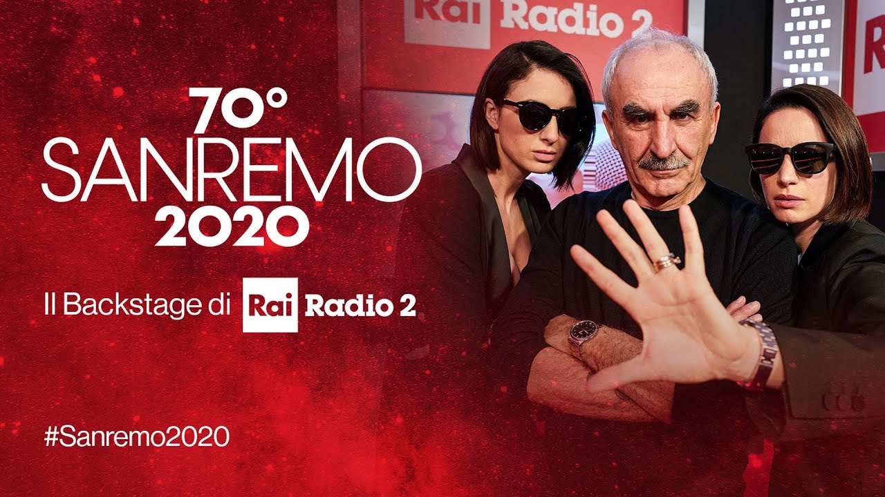 Diretta Festival di Sanremo dal backstage di Rai Radio2 del 7/02/2020