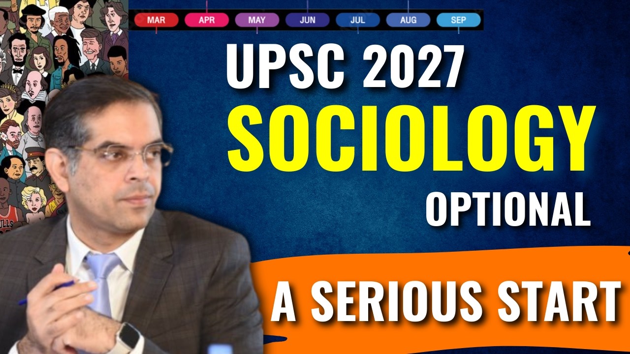 Sociology Optional for UPSC   Starting for a Rank in UPSC CSE 2027