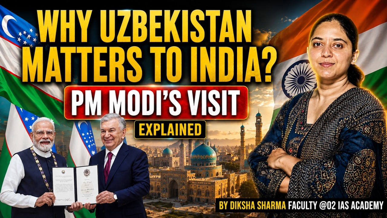 PM Modi's Uzbekistan Visit 2026 | India's Central Asia Strategy | Trade, Uranium & Connectivity