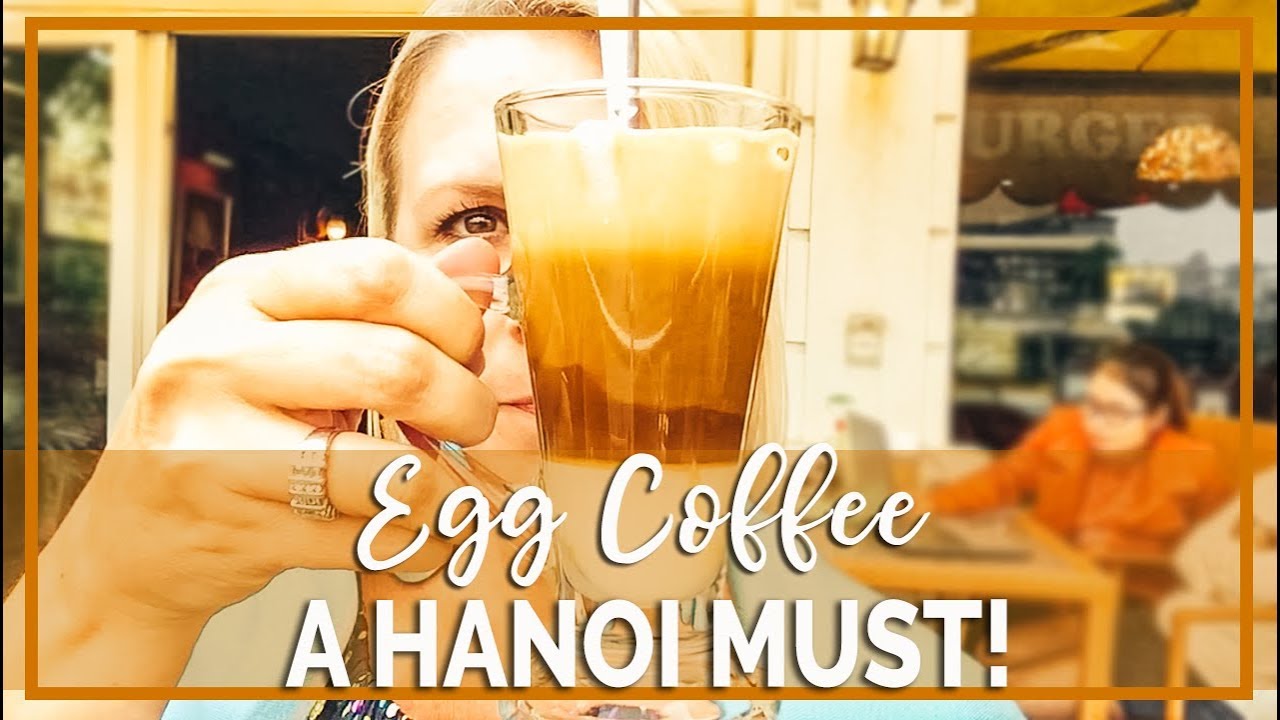 Hanoi | Best Egg Coffee with A View @ Coffee Club Cafe