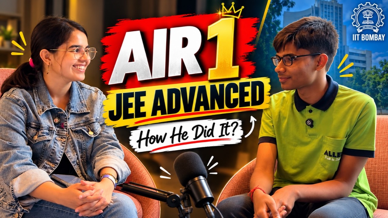 IIT JEE Tips from AIR 1 (2026) 🔥