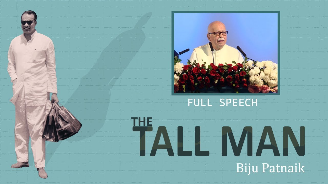 L K Advani - The Tall Man Biju Patnaik - Book Launch - Speech