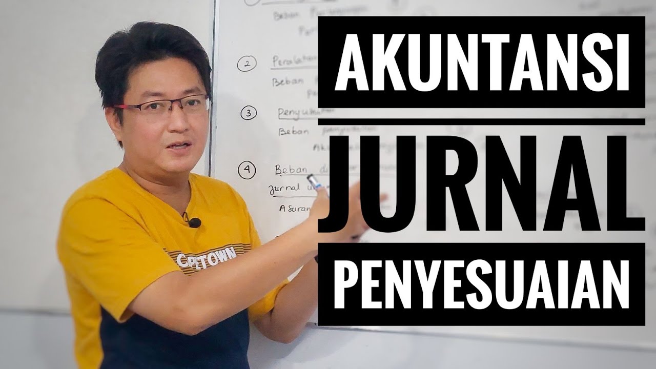 Akuntansi - Jurnal Penyesuaian