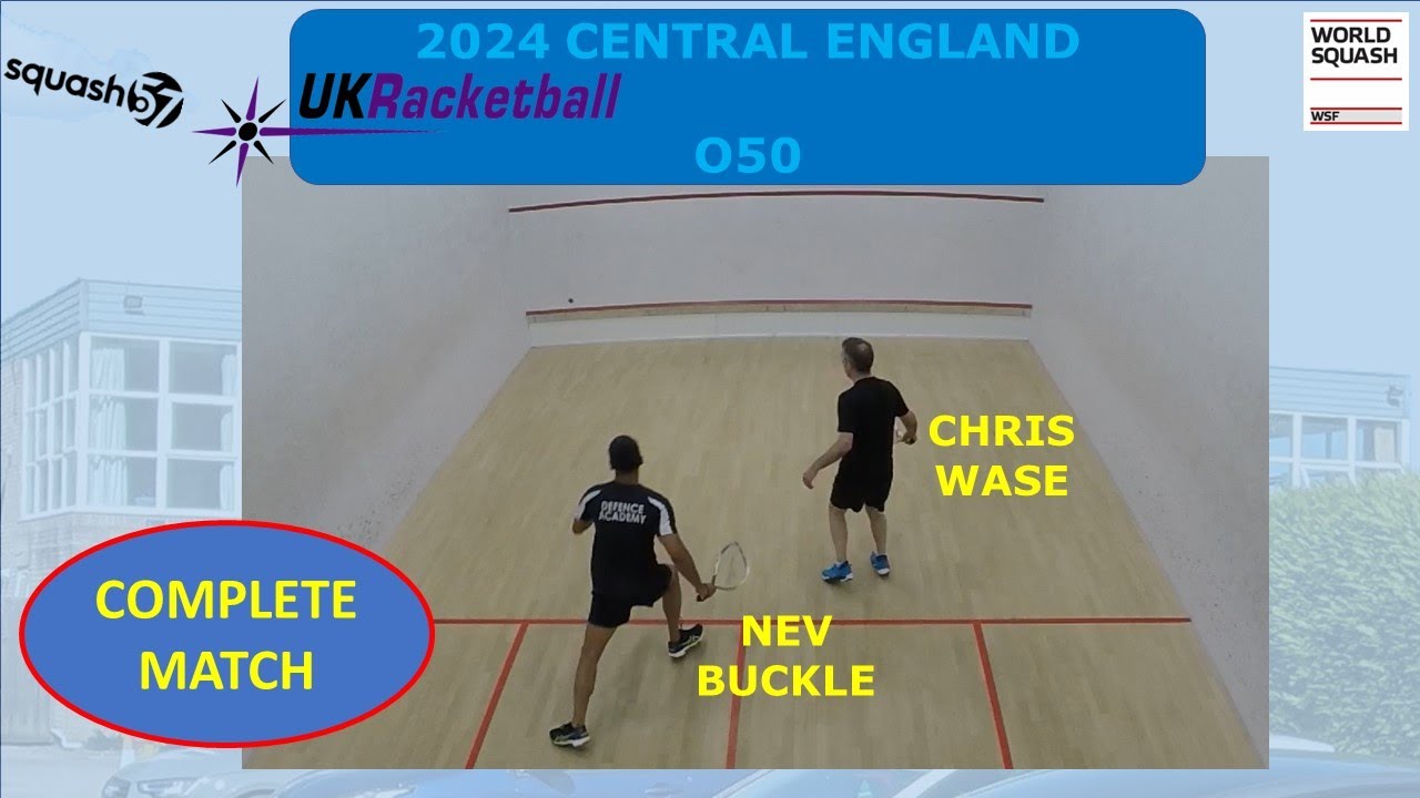 CentralEng 2024 O50 - CHRIS WASE v NEV BUCKLE (Squash57)