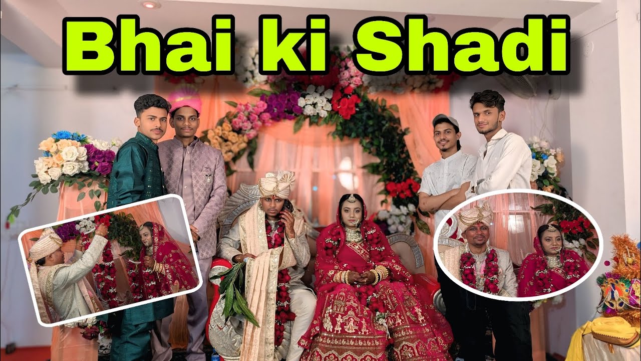 BHAI KI SHADI VLOG 👍🏻❤️ #viral #vlog #love #explore #marriage #bhai #nocopyrightmusic #youtuber 