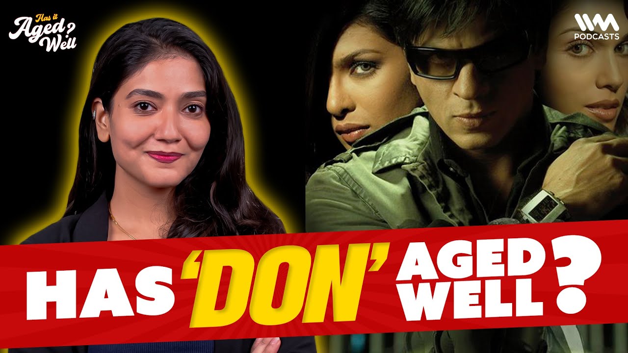 Don(2006) | Has It Aged Well? @cacklerraj