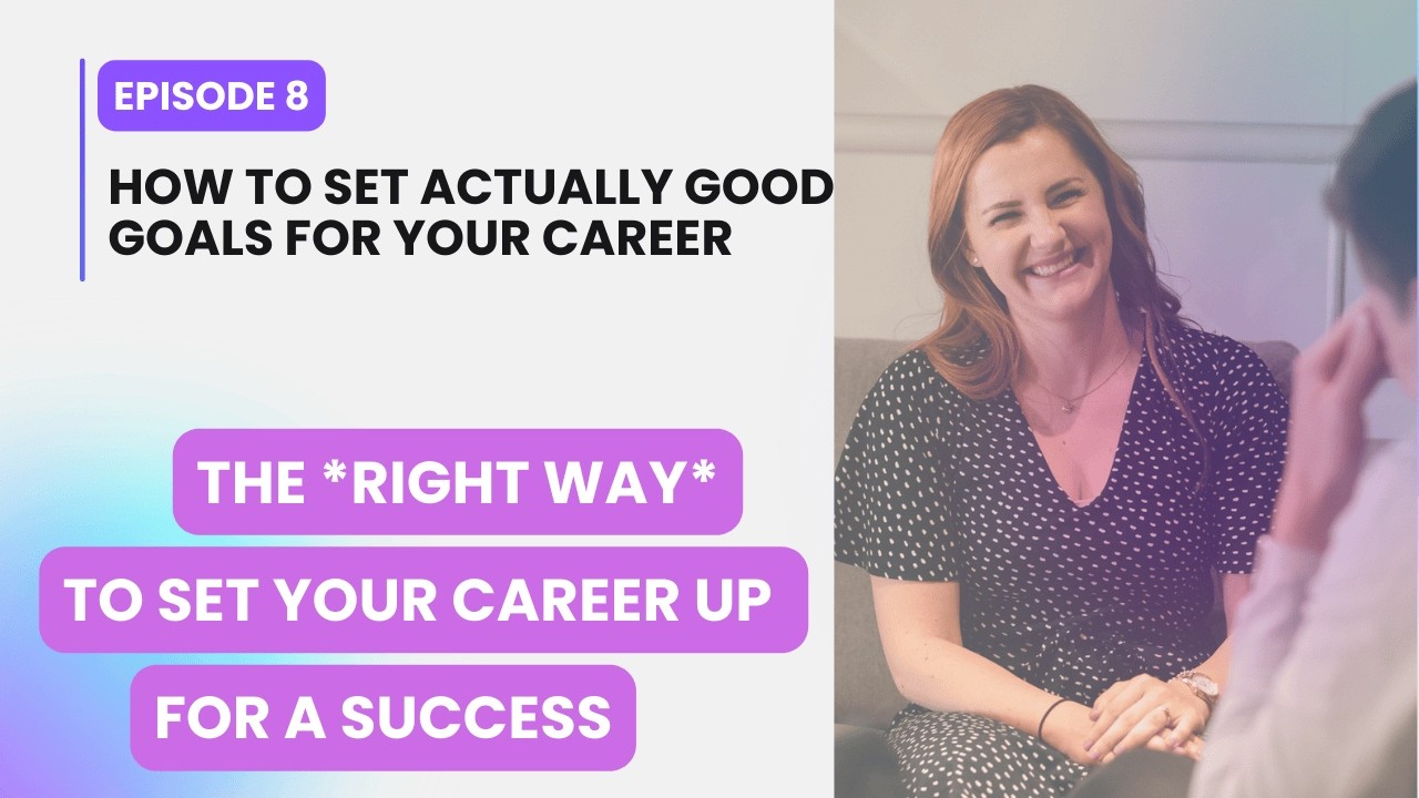 Career Reset Podcast EP8: How to Set Actually Good Goals for Your Career in 2026