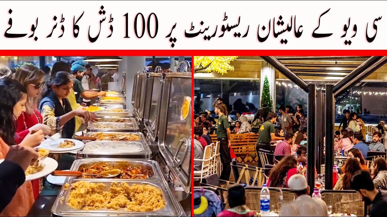 Dinner Buffet with 100 Plus Dishes in Low Price | New Chaupal Restaurant Buffet at Sea View Karachi