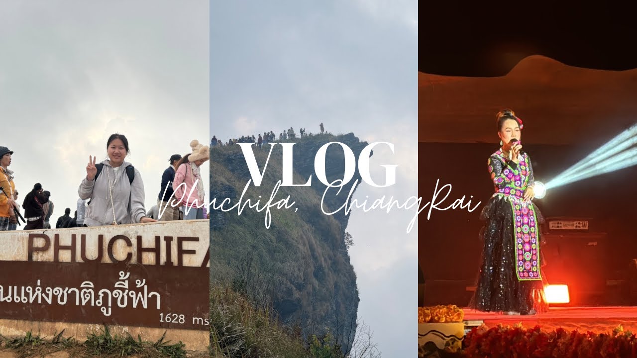 [VLOG] Phu Chi Fa viewpoint + Celebrate Hmong Tak New Year 23-24 