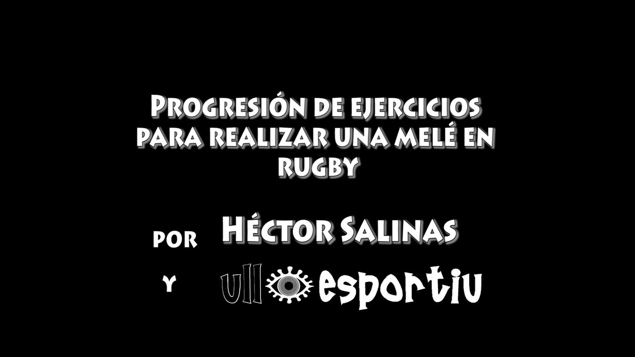 Progresión de ejercicios para realizar una melé en  rugby