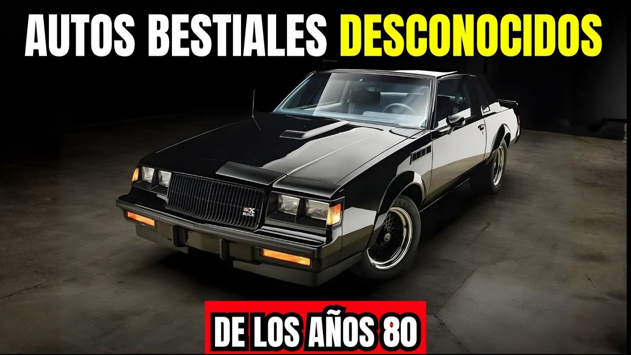 6 AUTOS BESTIALES DESCONOCIDOS DE LOS AÑOS 80
