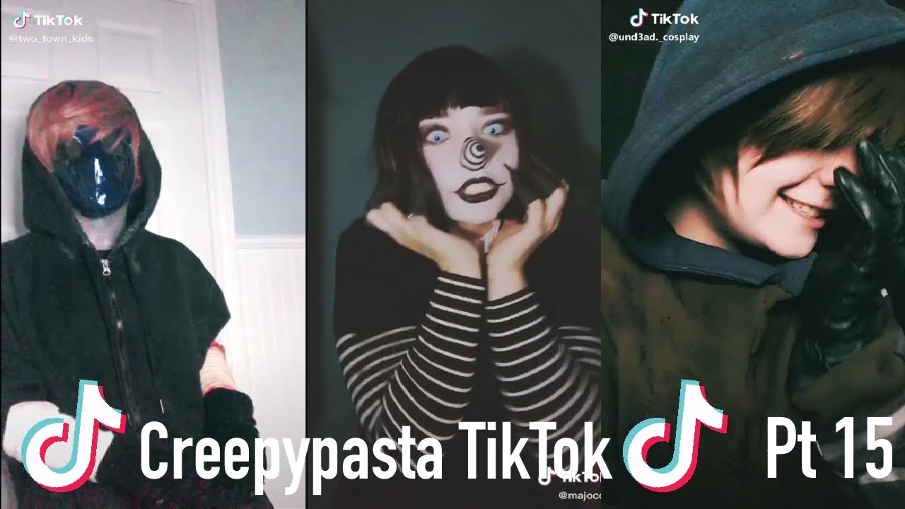 Creepypasta TikTok Compilation #15