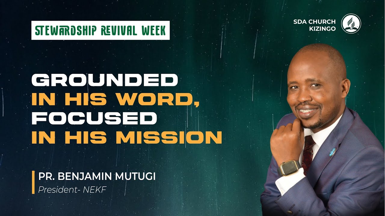 #4 STEWARDSHIP REVIVAL WEEK II 4 FEB, 2026- PR. BENJAMIN MUTUGI