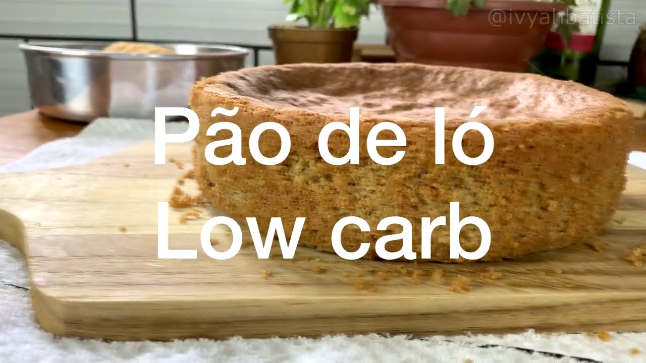 PÃO DE LÓ LOW CARB |  Fácil e Muito Fofinho