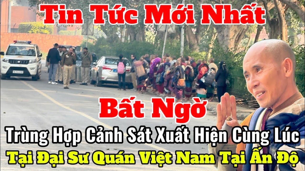 Bất Ngờ Cảnh Sát Ấn Độ Xuất Hiện Đúng Lúc Các Thầy Tới Đại Sư Quán Việt Nam Tại Ấn Độ #suminhtue 