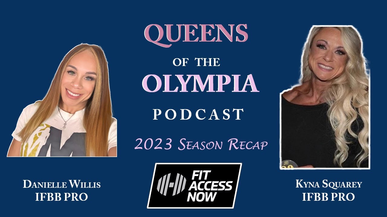 'Queens of the Olympia' with Danielle Willis, IFBB PRO and Kyna Squarey, IFBB PRO