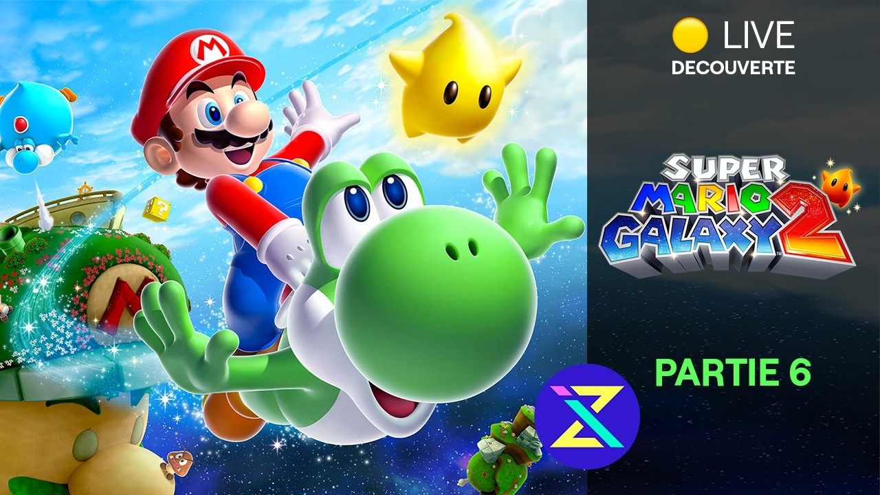 🟡 LIVE - DÉCOUVERTE | Super Mario Galaxy 2 #6